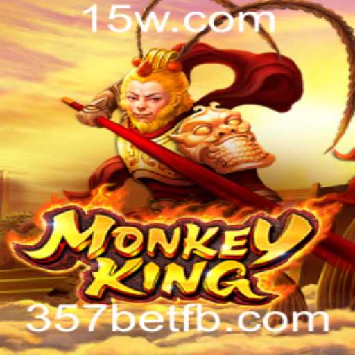Descubra o Mundo de Aventuras de MonkeyKing com 357bet