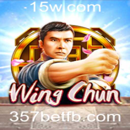 Descubra tudo sobre o jogo WingChun e a plataforma 357bet